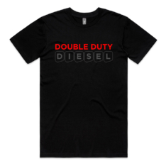 Double Duty Diesel T shirt